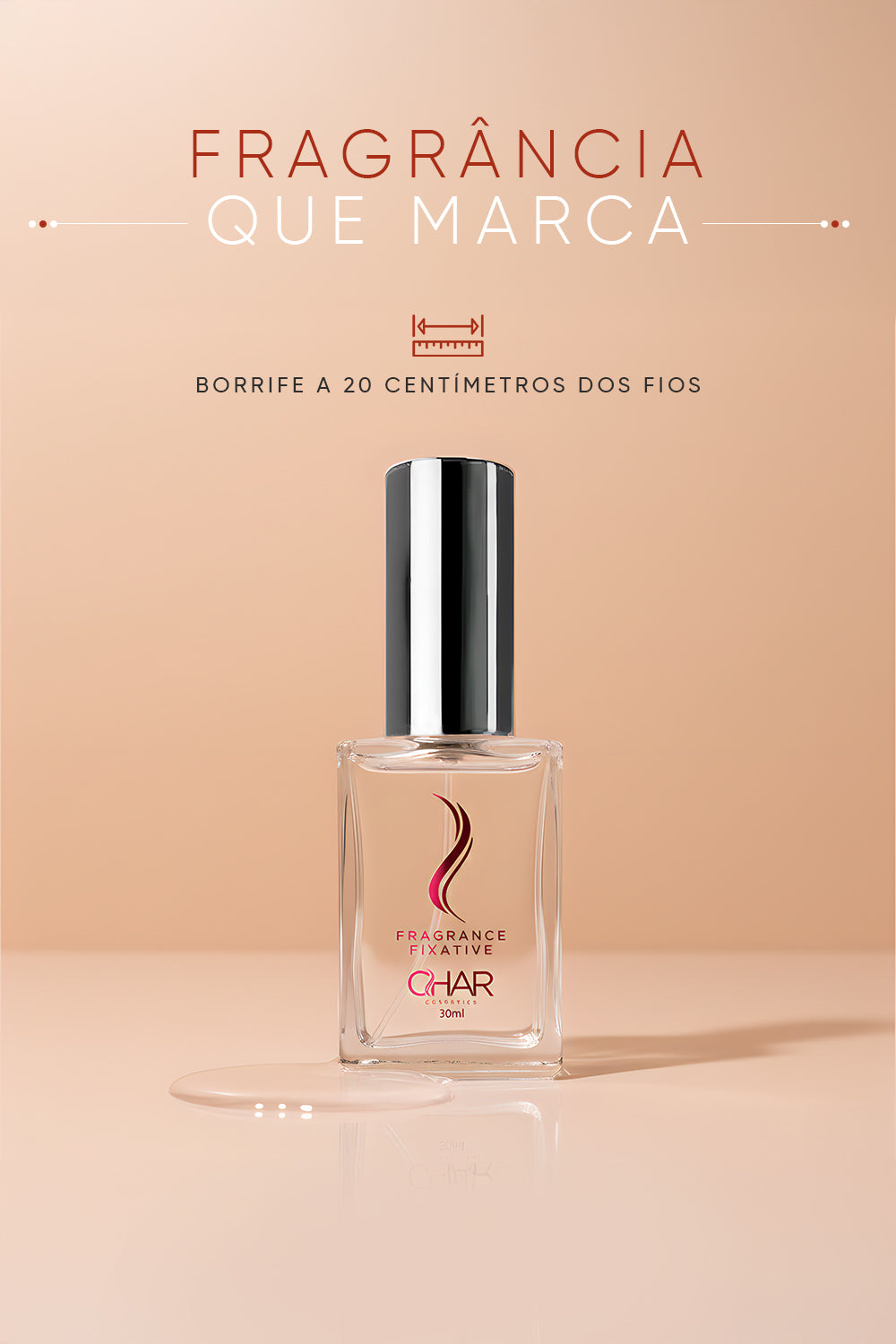 Perfume Capilar Char Fragance Fixative 30ml
